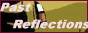 Past Reflections