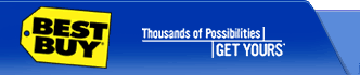 Best Buy - Thousands of Possibilities Get Yours